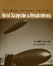 The Golden Age of the Great Passenger Airships: Graf Zeppelin and Hindenburg, Robinson, Douglas & Dick, Harold