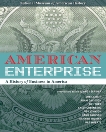 American Enterprise: A History of Business in America, 