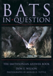 Bats in Question: The Smithsonian Answer Book, Wilson, Don E.