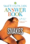 Snakes in Question, Second Edition: The Smithsonian Answer Book, Zug, George R. & Ernst, Carl H.
