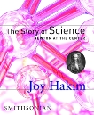 The Story of Science: Newton at the Center: Newton at the Center, Hakim, Joy