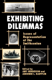 Exhibiting Dilemmas: Issues of Representation at the Smithsonian, Henderson, Amy