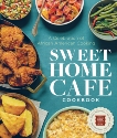 Sweet Home Café Cookbook: A Celebration of African American Cooking, NMAAHC & Harris, Jessica B. & Lukas, Albert & Grant, Jerome
