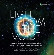 Light from the Void: Twenty Years of Discovery with NASA's Chandra X-ray Observatory, Arcand, Kimberly K. & Tremblay, Grant & Watzke, Megan & Weisskoph, Martin C. & Wilkes, Belinda J.