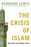 The Crisis of Islam: Holy War and Unholy Terror, Lewis, Bernard