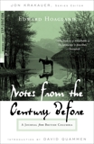 Notes from The Century Before: A Journal from British Columbia, Hoagland, Edward