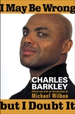 I May Be Wrong but I Doubt It, Barkley, Charles