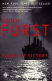 Blood of Victory: A Novel, Furst, Alan