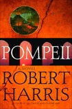 Pompeii: A Novel, Harris, Robert