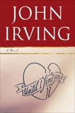Until I Find You: A Novel, Irving, John