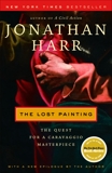 The Lost Painting: The Quest for a Caravaggio Masterpiece, Harr, Jonathan