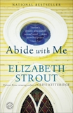 Abide with Me: A Novel, Strout, Elizabeth