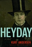 Heyday: A Novel, Andersen, Kurt