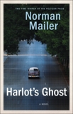 Harlot's Ghost: A Novel, Mailer, Norman