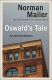 Oswald's Tale: An American Mystery, Mailer, Norman