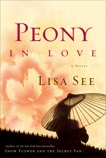 Peony in Love: A Novel, See, Lisa