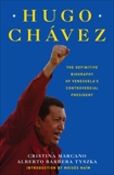 Hugo Chavez, Marcano, Cristina & Tyszka, Alberto Barrera