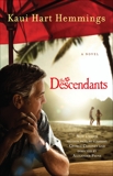 The Descendants: A Novel, Hemmings, Kaui Hart