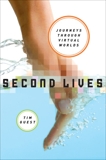 Second Lives: A Journey Through Virtual Worlds, Guest, Tim