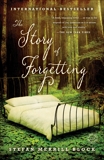 The Story of Forgetting: A Novel, Block, Stefan Merrill