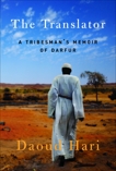 The Translator: A Tribesman's Memoir of Darfur, Hari, Daoud