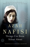 Things I've Been Silent About, Nafisi, Azar