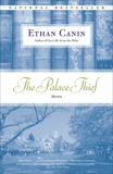 The Palace Thief: Stories, Canin, Ethan