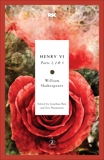 Henry VI: Parts I, II, and III, William Shakespeare