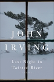 Last Night in Twisted River: A Novel, Irving, John