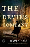 The Devil's Company: A Novel, Liss, David