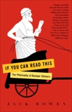 If You Can Read This: The Philosophy of Bumper Stickers, Bowen, Jack