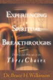 Experiencing Spiritual Breakthroughs, Wilkinson, Bruce