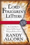 Lord Foulgrin's Letters, Alcorn, Randy C. & Alcorn, Randy