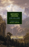Butcher's Crossing, Williams, John