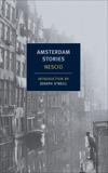 Amsterdam Stories, Nescio