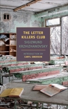 The Letter Killers Club, Krzhizhanovsky, Sigizmund