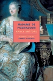 Madame de Pompadour, Mitford, Nancy