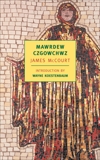 Mawrdew Czgowchwz, McCourt, James