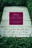 Shelley: The Pursuit, Holmes, Richard