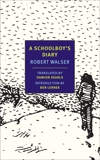 A Schoolboy's Diary and Other Stories, Walser, Robert