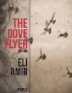 The Dove Flyer, Amir, Eli