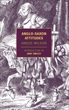 Anglo-Saxon Attitudes, Wilson, Angus