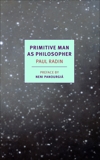 Primitive Man as Philosopher, Radin, Paul