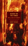 Blood on the Forge, Attaway, William