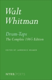 Drum-Taps: The Complete 1865 Edition, Whitman, Walt