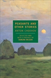 Peasants and Other Stories, Chekhov, Anton