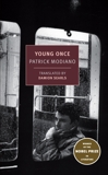 Young Once, Modiano, Patrick