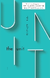 The Unit: A Novel, Holmqvist, Ninni