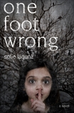 One Foot Wrong: A Novel, Laguna, Sofie