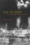 Out of Sight: The Los Angeles Art Scene of the Sixties, Hackman, William